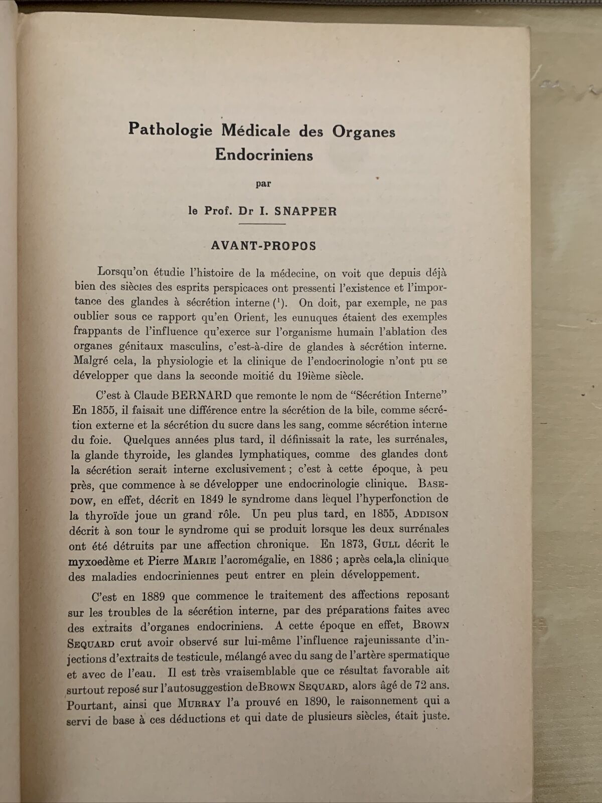 L'ENDOCRINOLOGIE ET L'OEIL. Snapper, Szily, Imre, Lo Cascio, Drouet. 1938 #