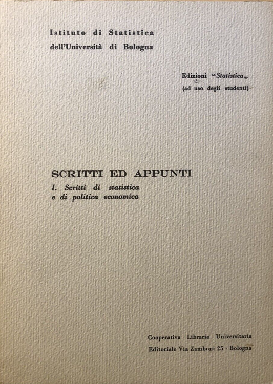 Istituto di Statistica Università di Bologna, scritti ed appunti Paolo Fortunati