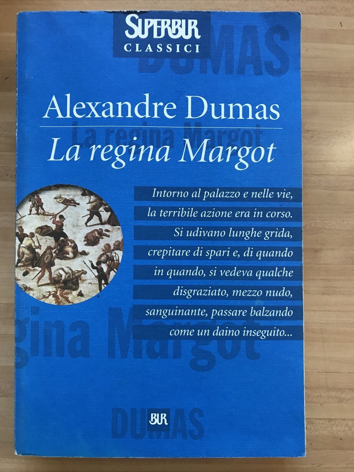 LA REGINA MARGOT ALEXANDRE DUMAS SUPERCLASSICI BUR