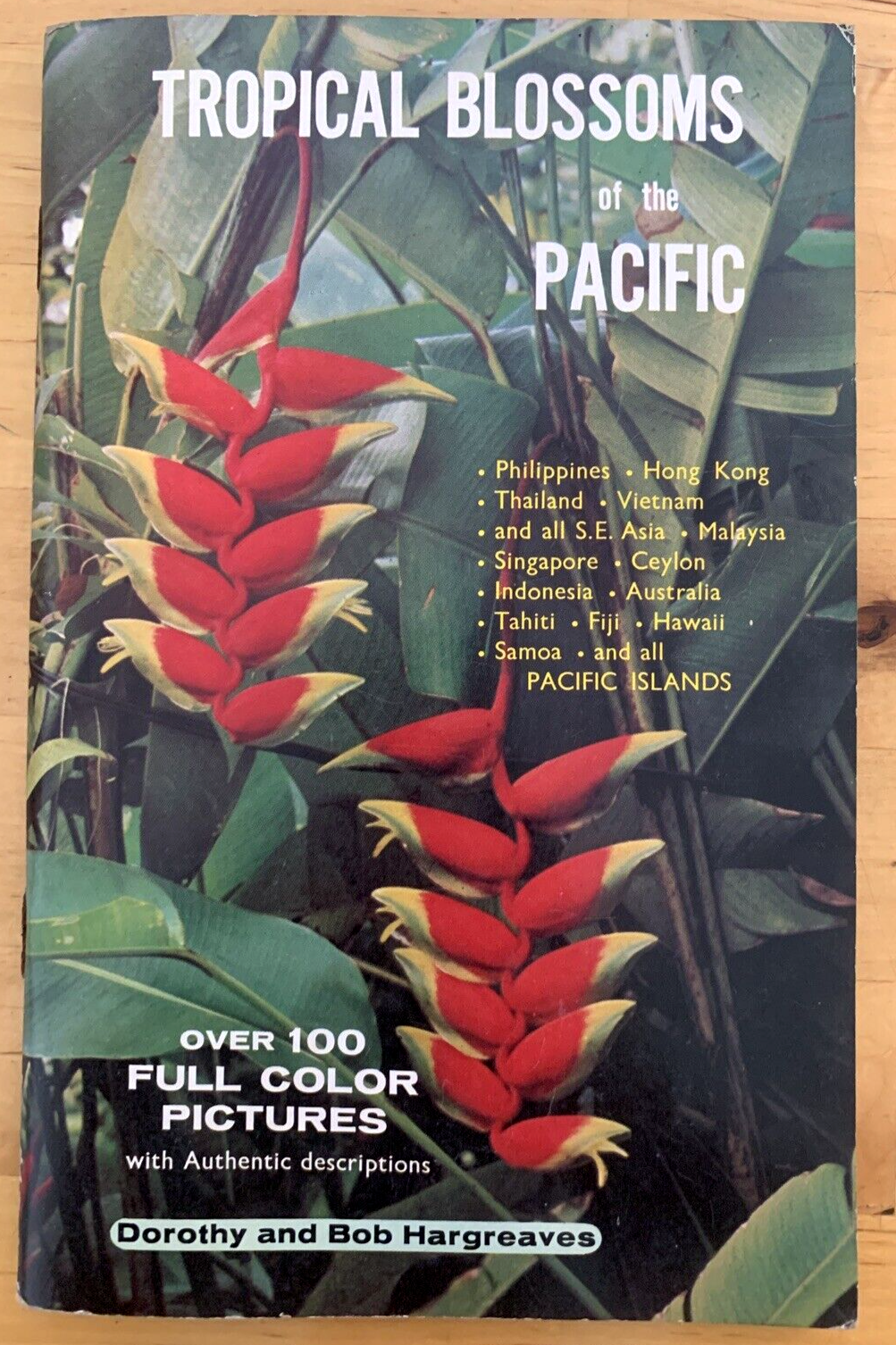 TROPICAL BLOSSOMS OF THE PACIFIC, Philippines Thailand Singapore Indonesia
