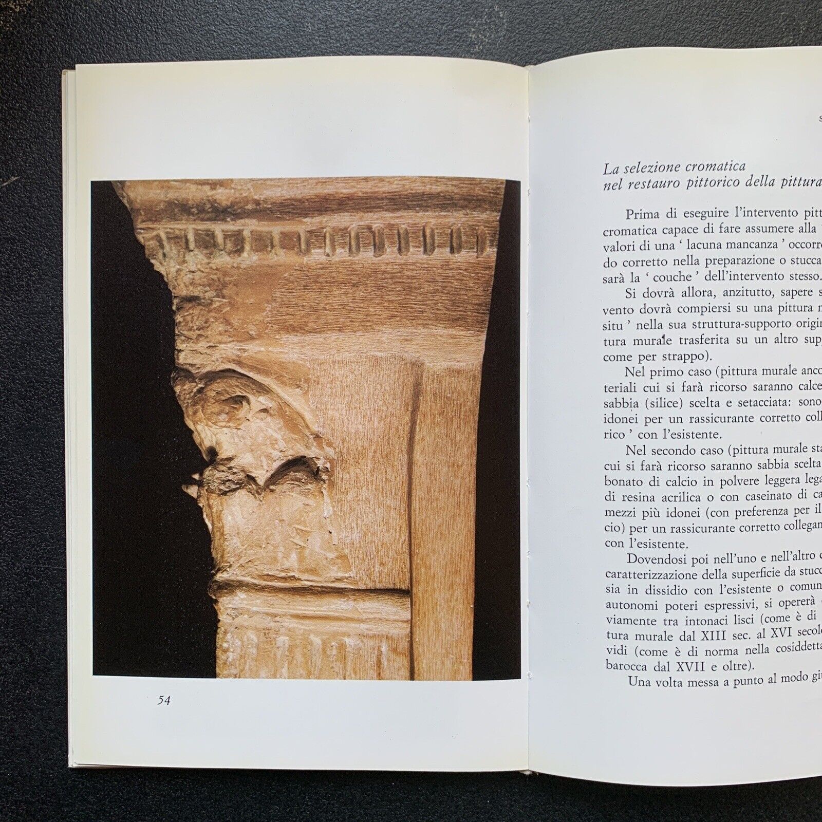 Il Restauro Pittorico nell'unità di metodologia - Ornella Casazza 1981 #