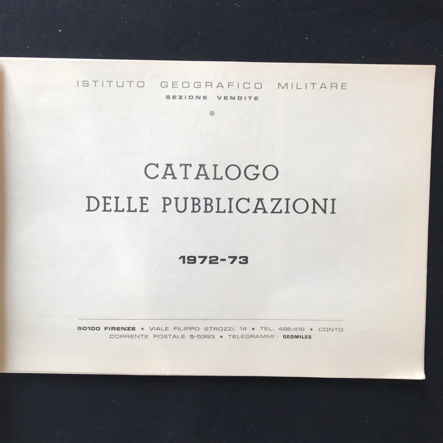 Istituto Geografico Militare, catalogo delle pubblicazioni 1972 - 73