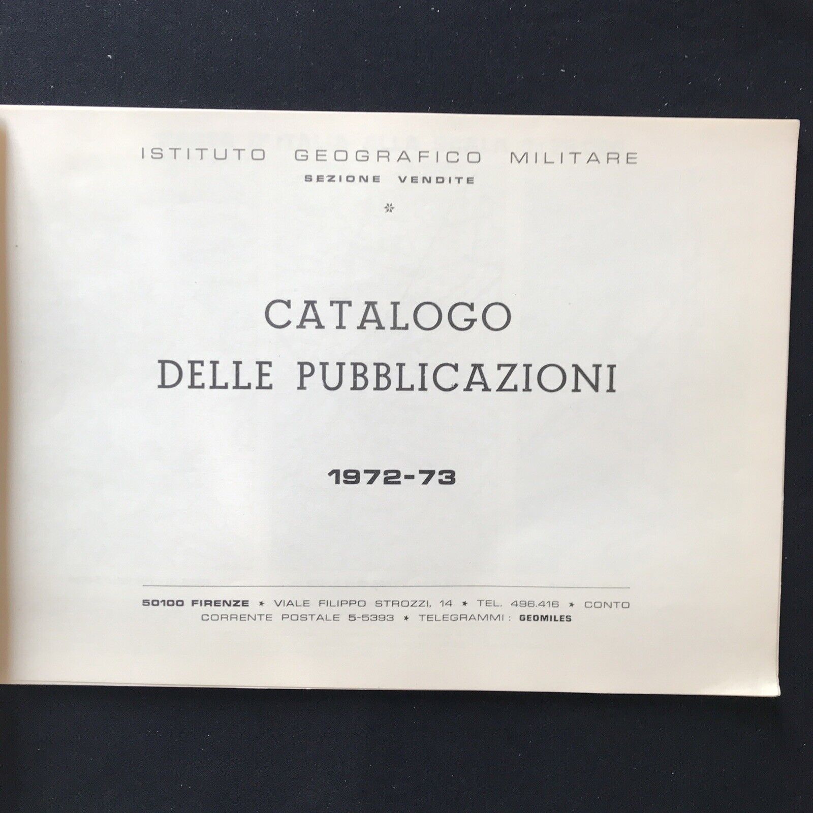 Istituto Geografico Militare, catalogo delle pubblicazioni 1972 - 73