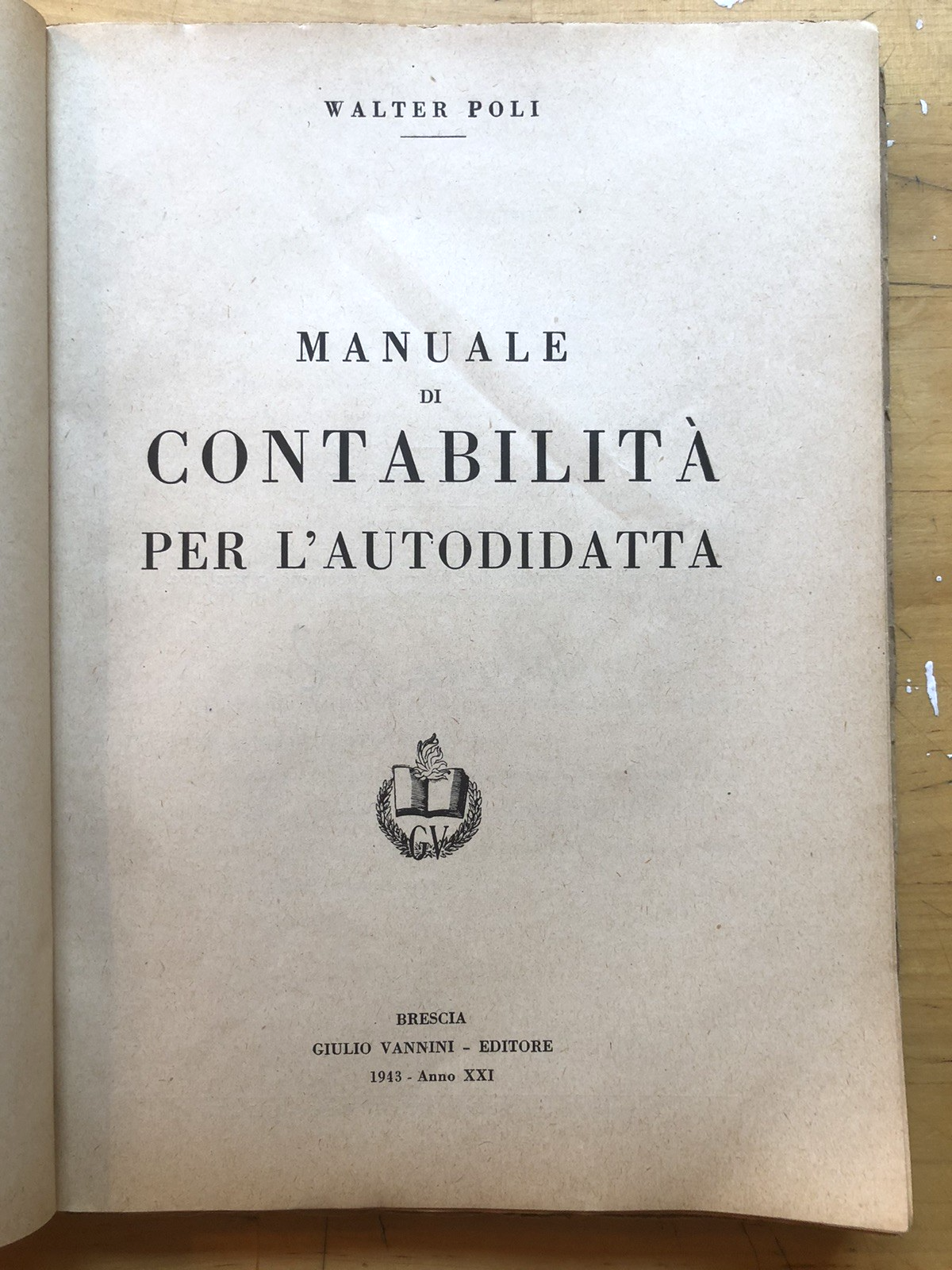 Manuale di contabilità per l'autodidatta - Walter Poli, Ed. Giulio Vannini 1942