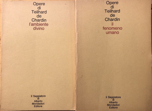 Opere di Teilhard de Chardin, il Saggiatore Mondadori 2 voll. 1968