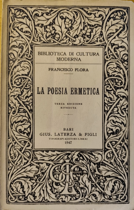 La poesia ermetica, Francesco Flora. Laterza 1947