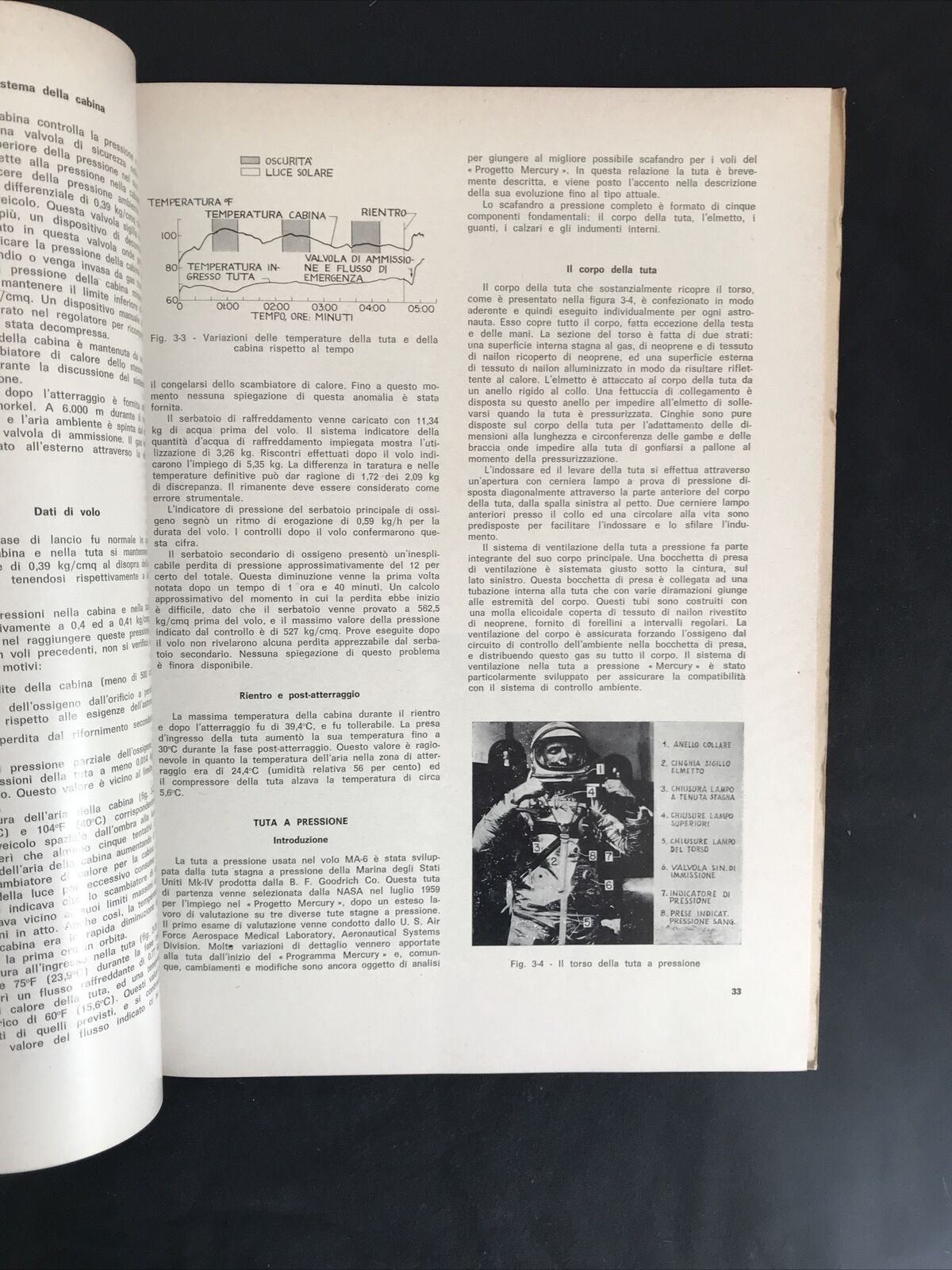 RISULTATI DEL PRIMO VOLO ORBITALE UMANO DEGLI STATI UNITI ed. esse N.A.S.A. 1962