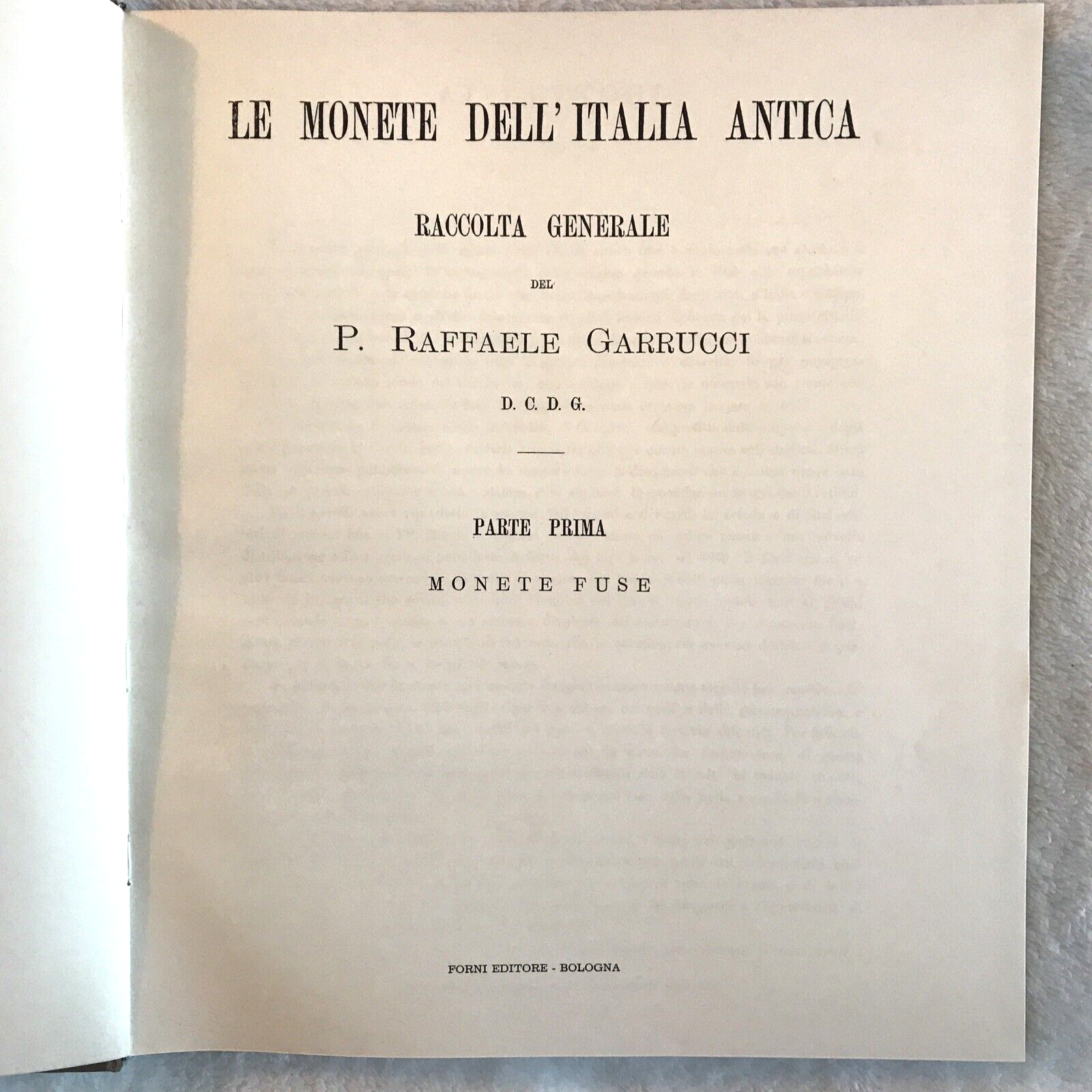 Le Monete dell'Italia Antica, Raccolta generale, Raffaele Garrucci, Forni ed. #