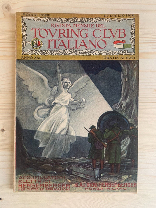 TOURING CLUB LUGLIO 1916 - ANNO XXII N.7 accumulatori hesemberg #