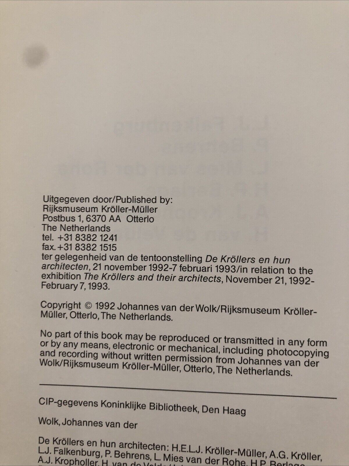 De Kröllers en hun architecten - Johannes van der Wolk 1992
