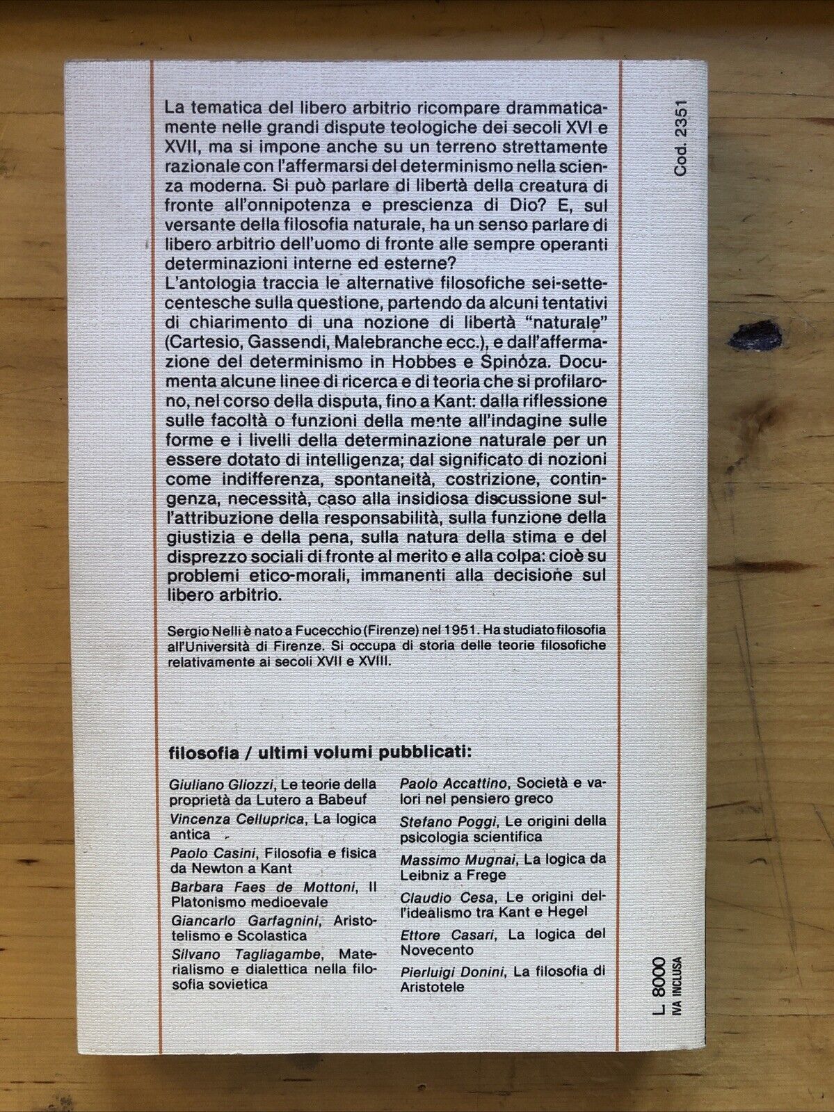 Determinismo e libero arbitrio da Cartesio a Kant, Sergio Nelli - Filosofia Loes