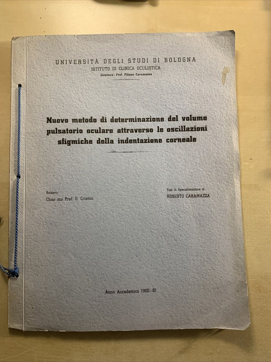 OCULISTICA CLINICA - UNIVERSITÀ DI BOLOGNA, R. Caramazza, volume pulsatorio. . #