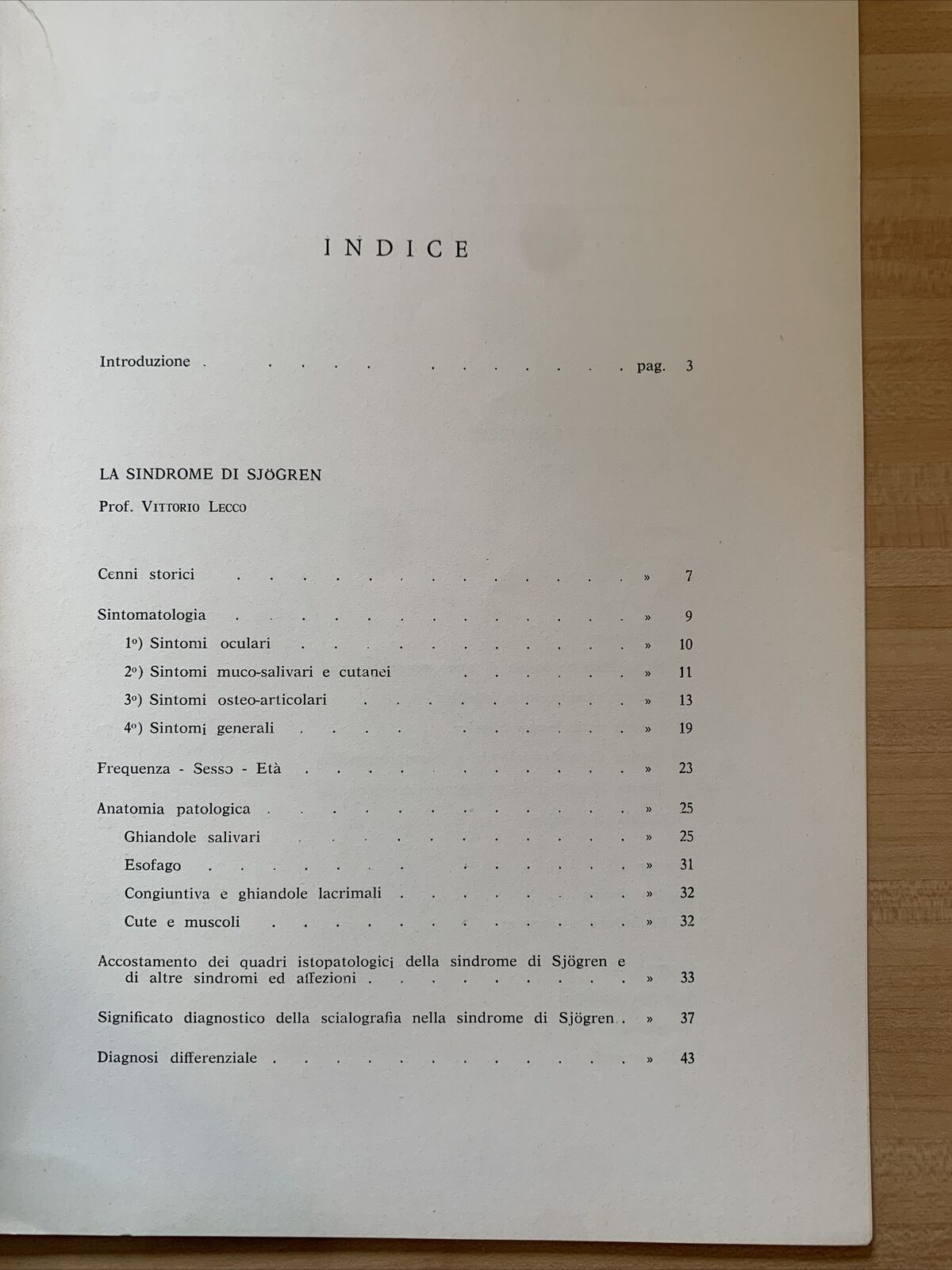SINDROMI E MALATTIE OCULO SALIVARI - Remaggi, Lecco, Galetti. Toschi 1963
