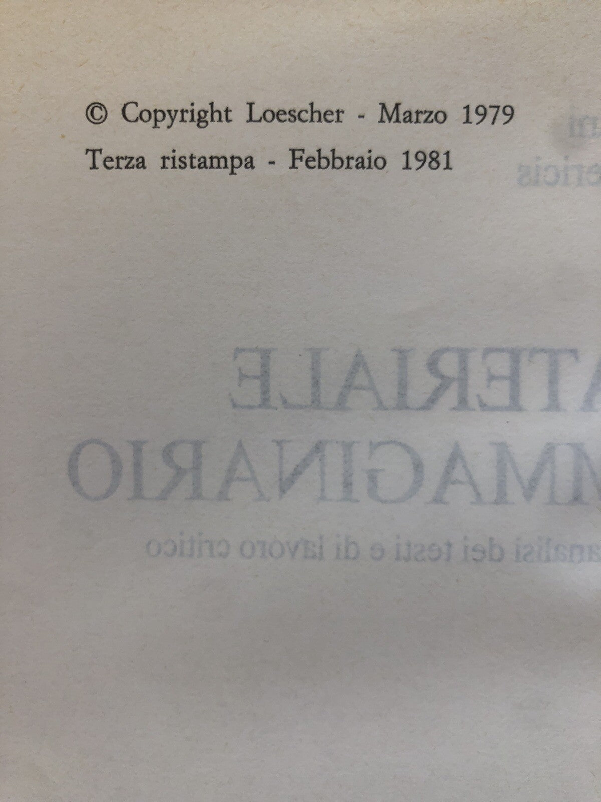 Il materiale e l'Immaginario vol. 3 La società urbana - Loescher editore 1981