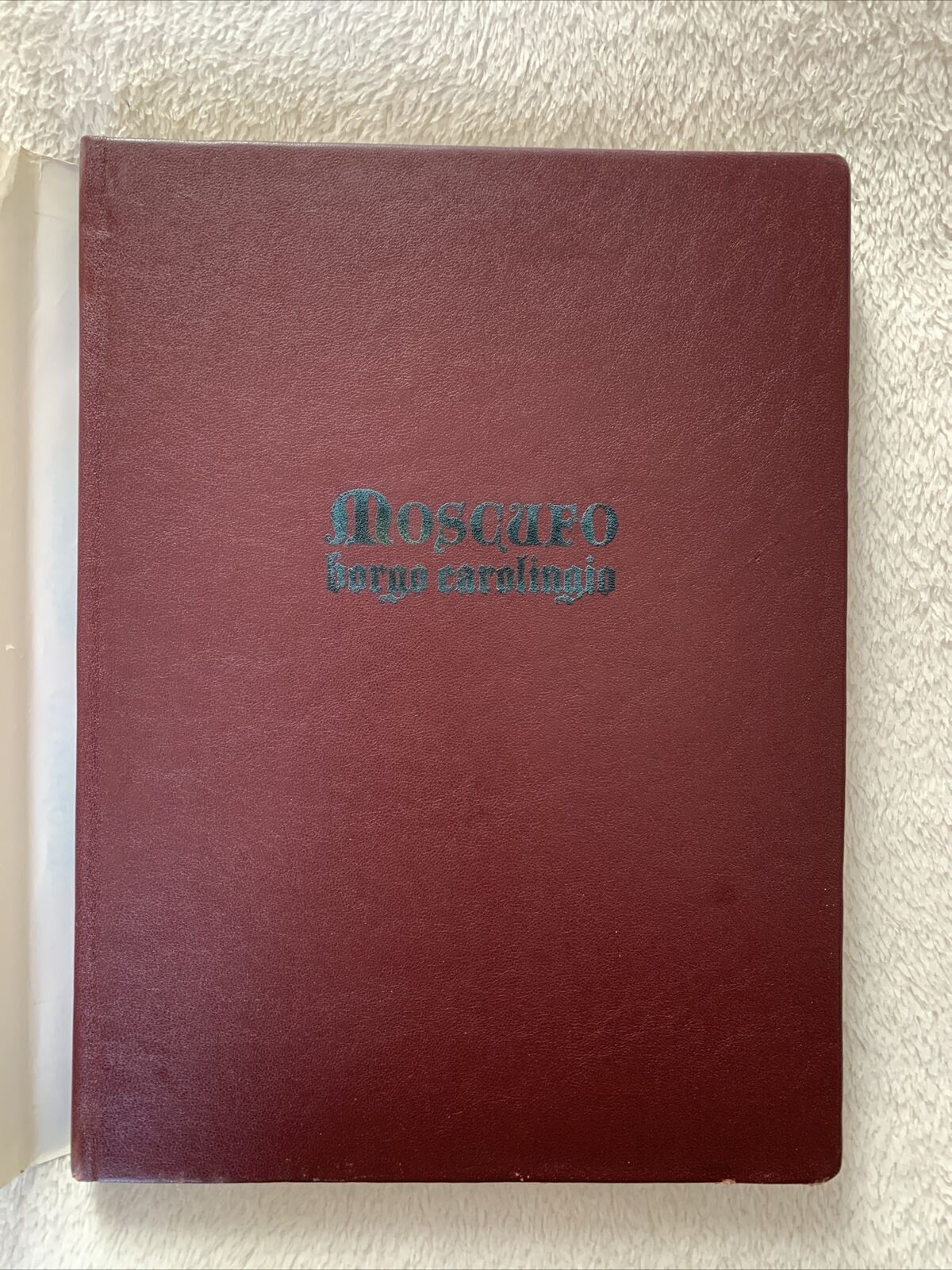 MOSCUFO borgo Carolingio. D'Incecco editore 1991
