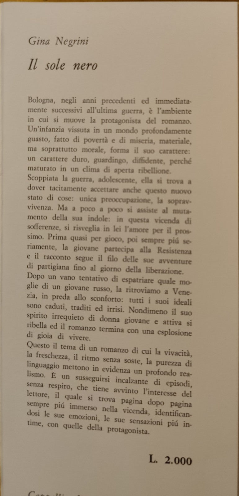Il Sole nero Gina Negrini (Partigiana Bologna) Cappelli ed. * Autografato, 1969