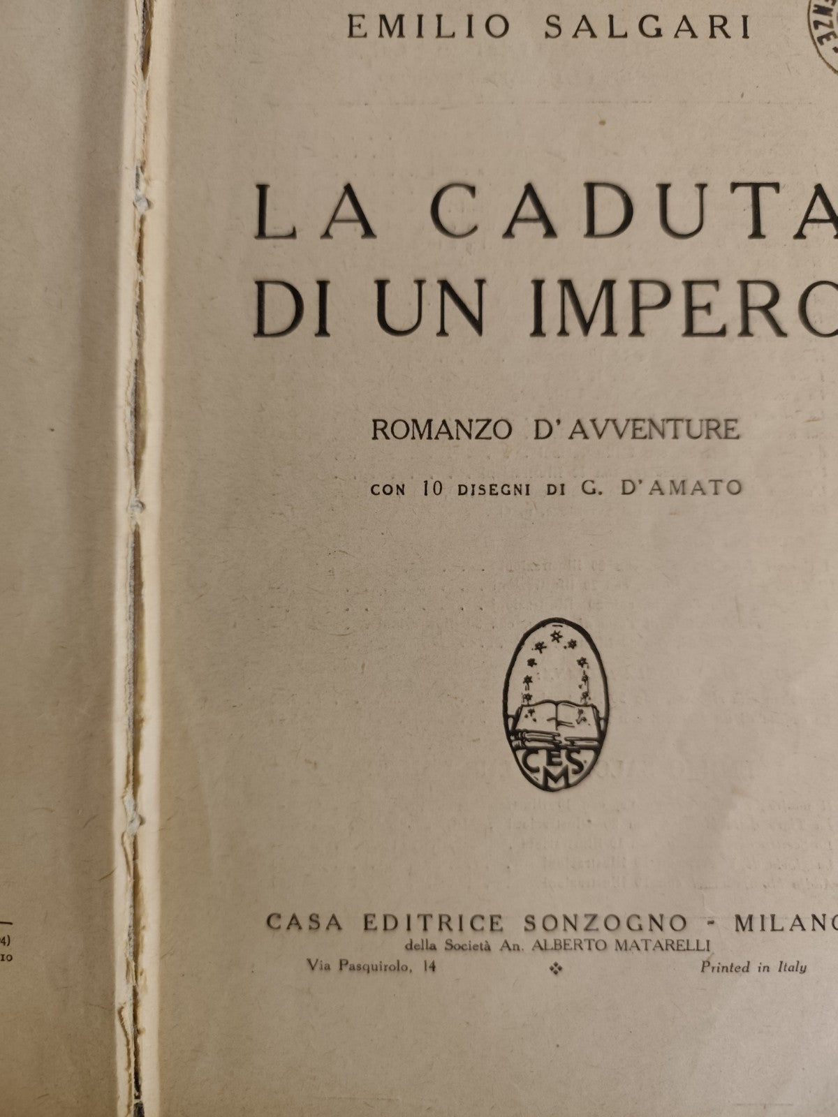 La caduta di un impero - Emilio Salgari 1929 Sonzogno
