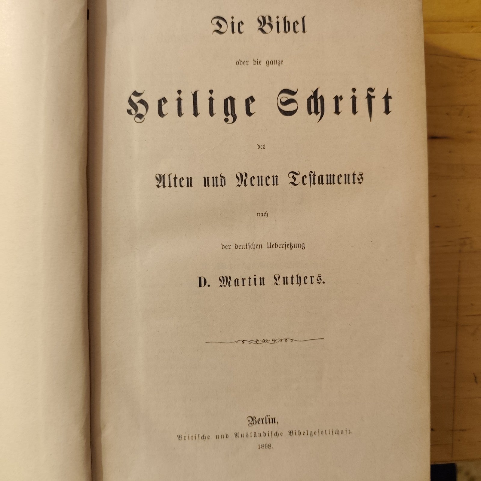 Die Bibel oder die ganze Heilige Schrift des Alten und Neuen Testaments 1898