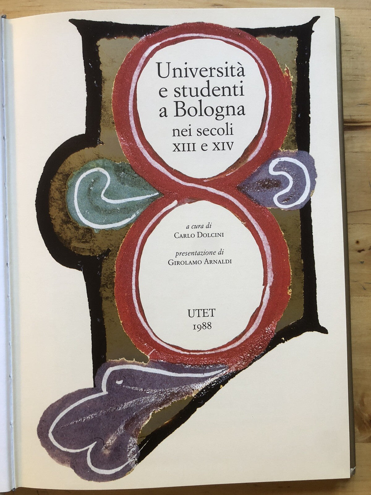 Università e studenti a Bologna nei secoli XIII e XIV Strenna UTET 1988 Dolcini