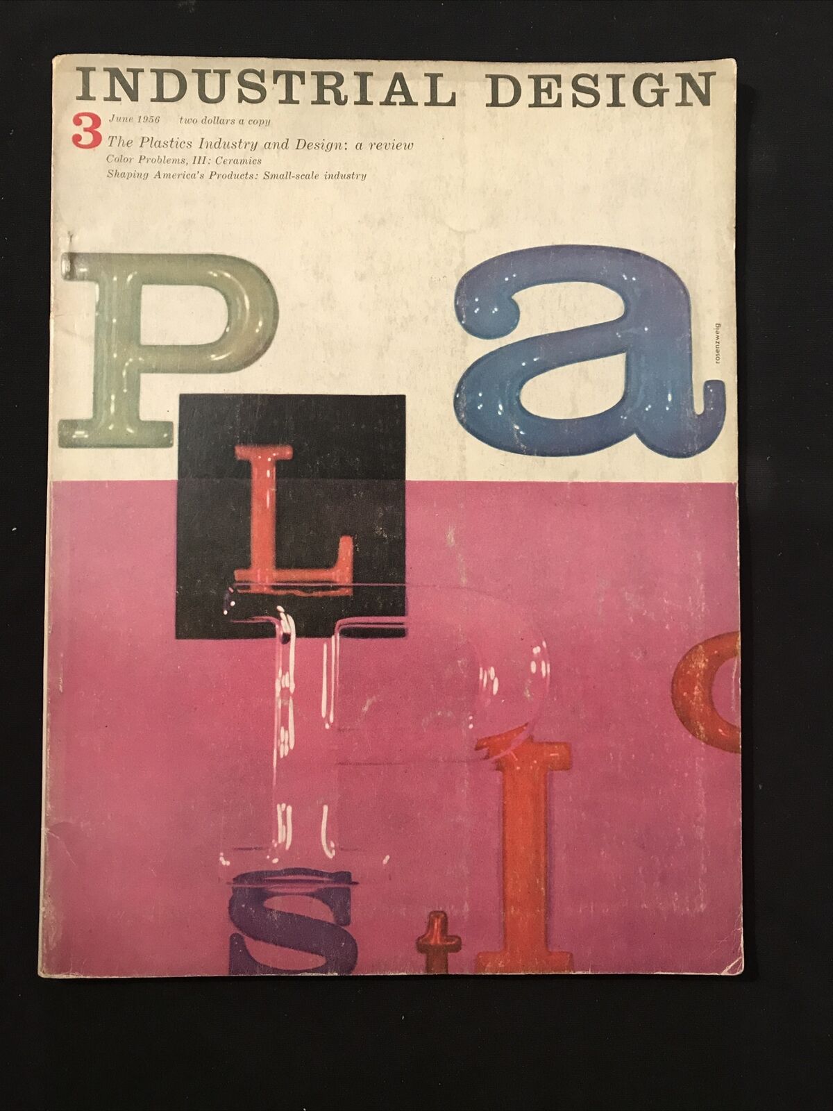 INDUSTRIAL DESIGN 3 - June 1956, Whitney publ. THE PLASTIC INDUSTRY AND DESIGN#