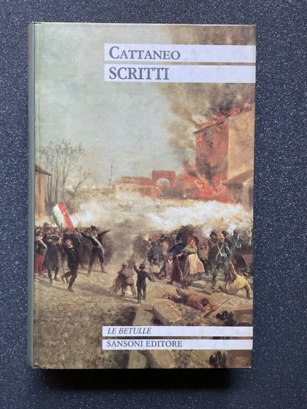 CATTANEO SCRITTI - LE BETULLE SANSONI EDITORE