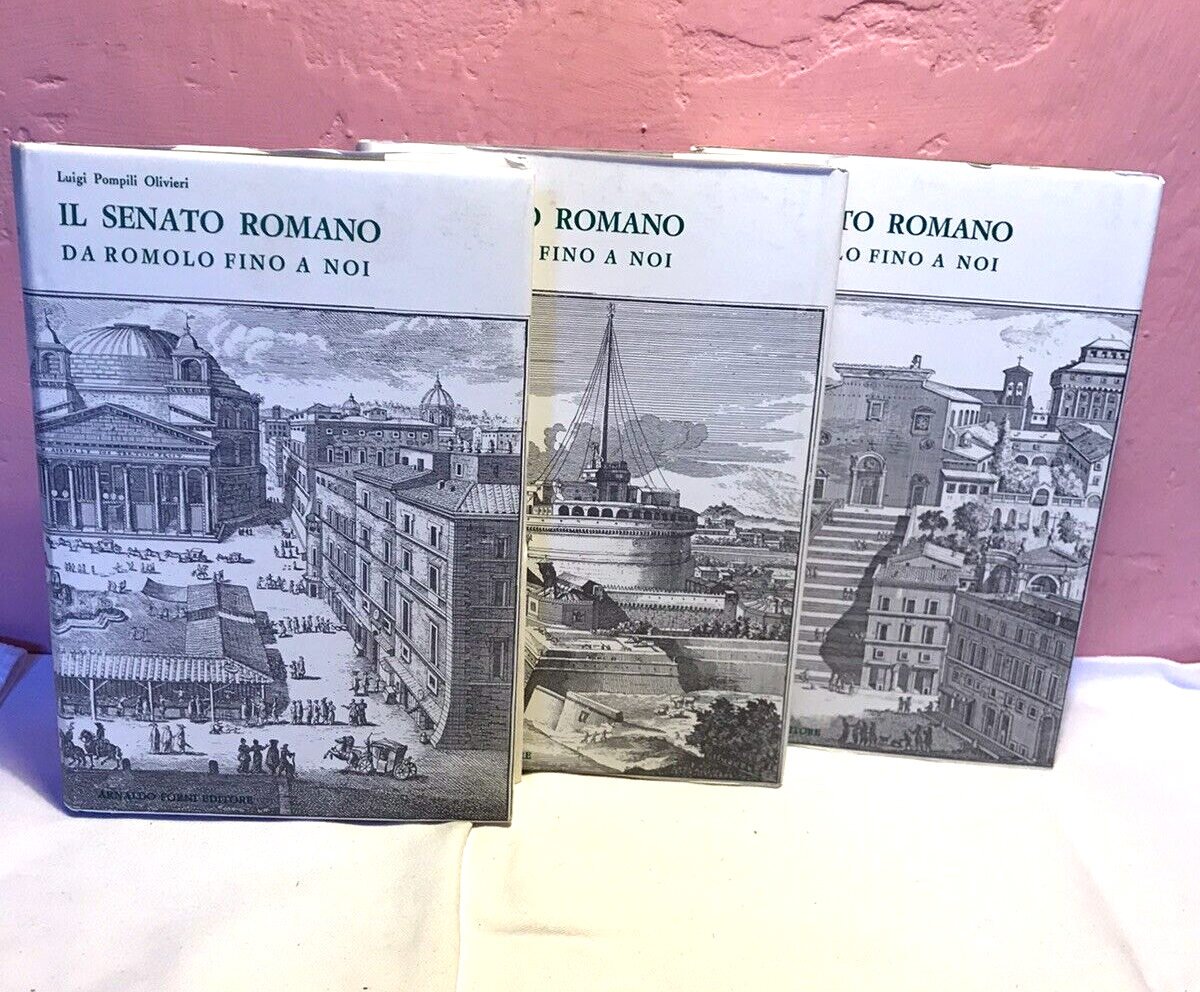 Il Senato Romano Da Romolo Fino A Noi,L. Pompili Olivieri,Arnaldo Forni 3 Volumi