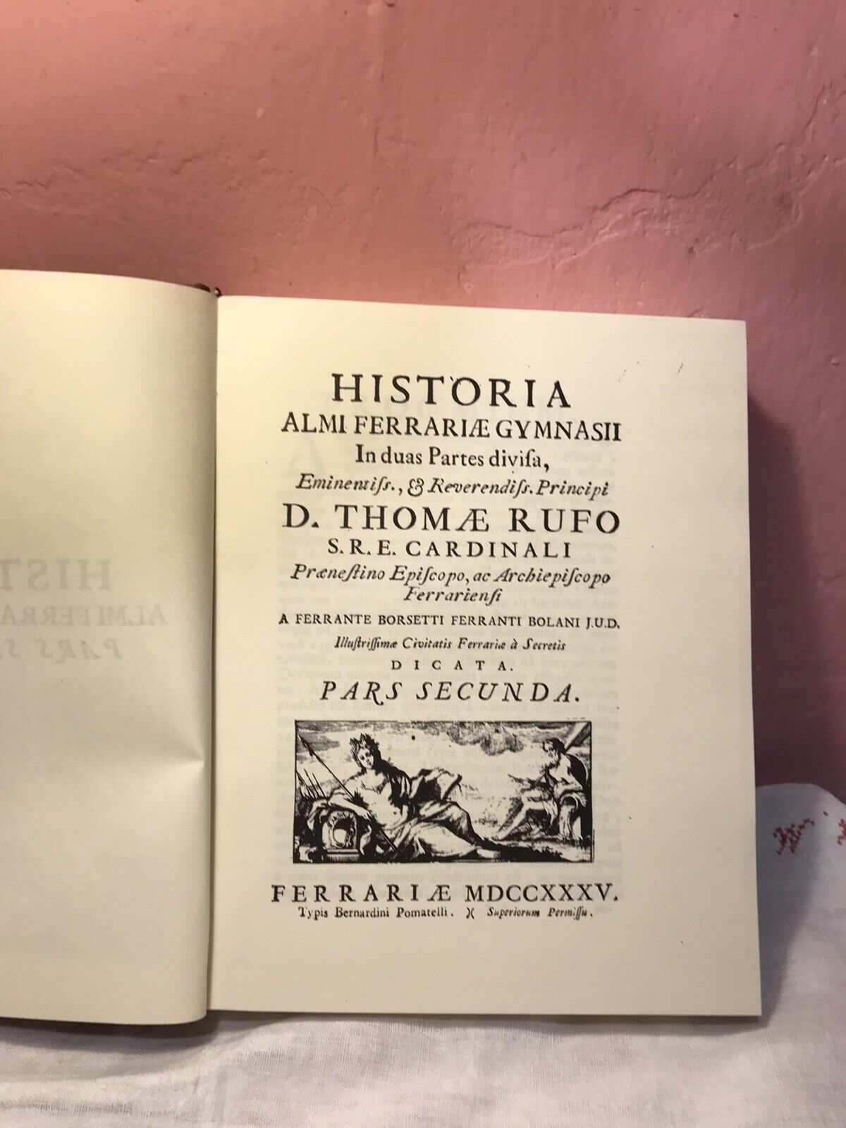 Historia Almi Ferrariae Gymnasii, F.Borsetti, F. Bolani. Forni Editore, 2 Volumi