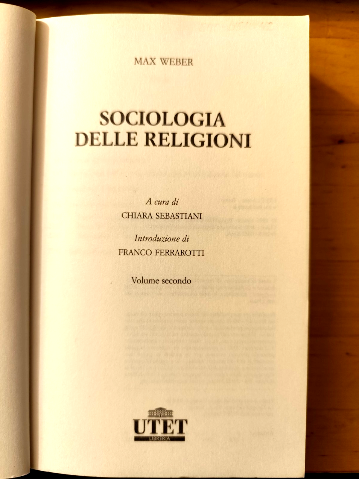 Sociologia delle religioni 2 Weber vol. secondo UTET 2008 classici del pensiero