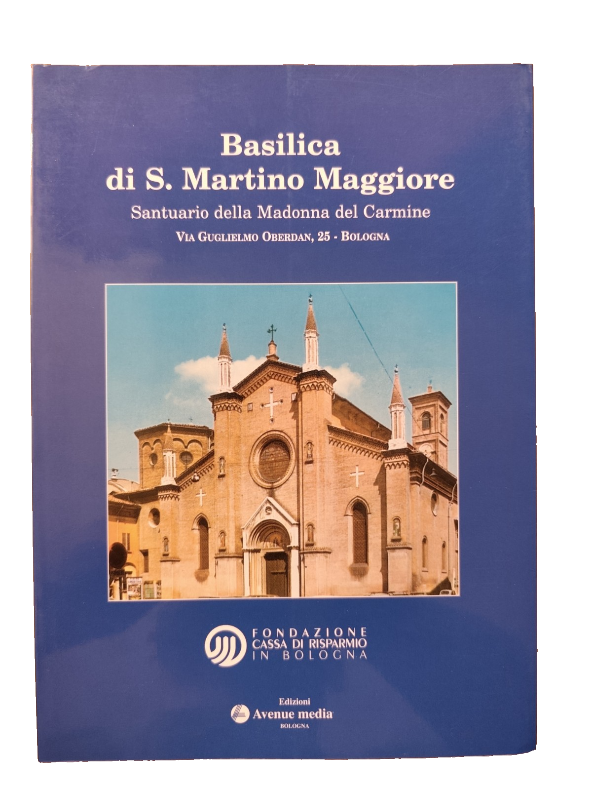 Basilica di S. Martino Maggiore Bologna, Santuario della Madonna del Carmine