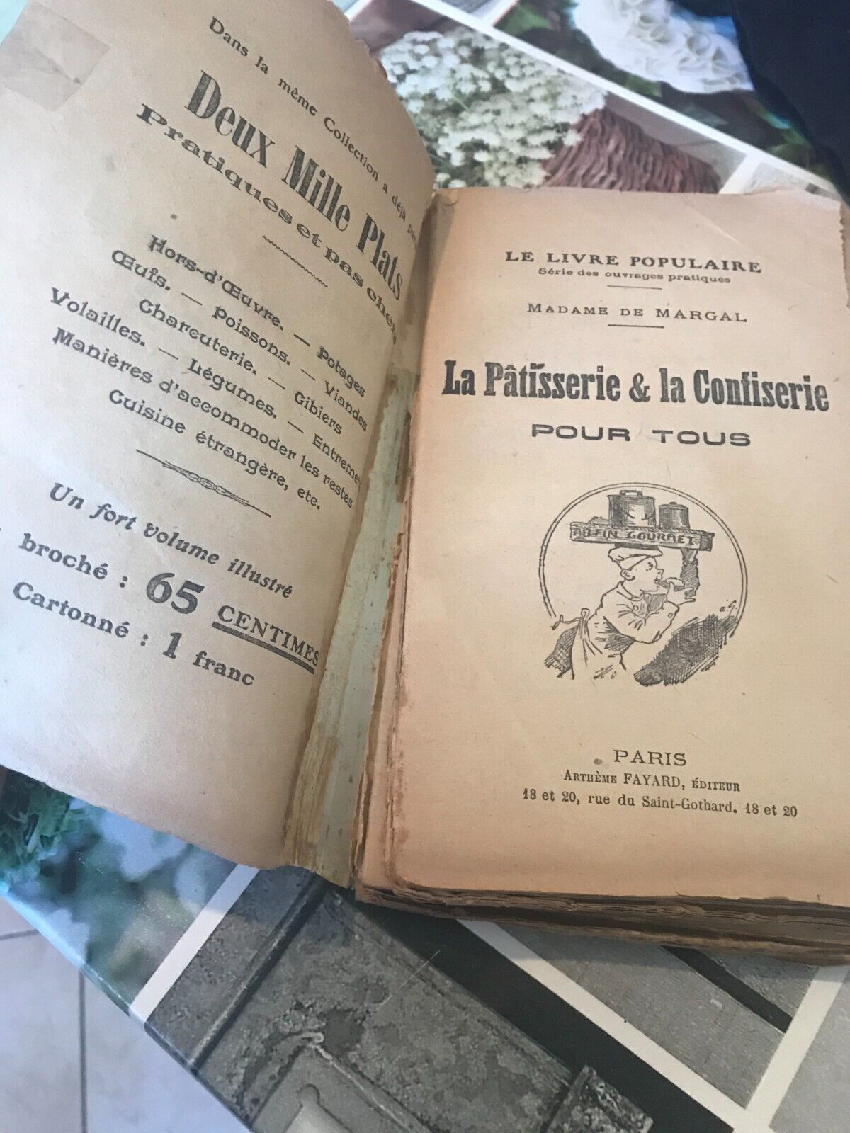 La Pâtisserie e la Confiserie pour tous, Madame de Margal, Le livre Populaire