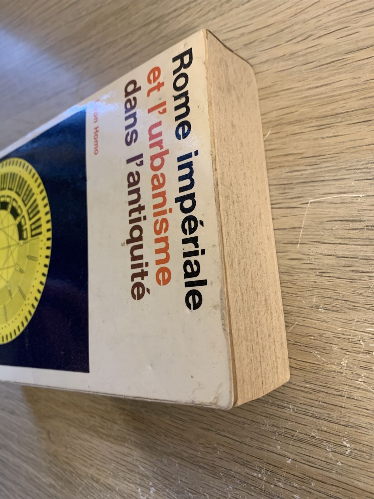 Rome impériale et l'urbanisme dans l'antiquité - Léon Homo 1971