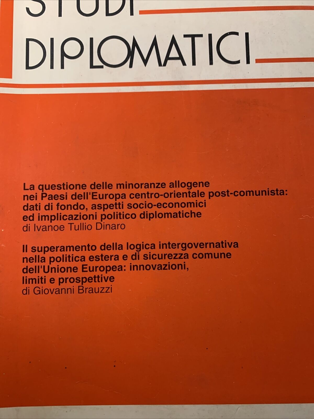 STUDI DIPLOMATICI - Ministero degli affari esteri. Istituto diplomatico 11 voll