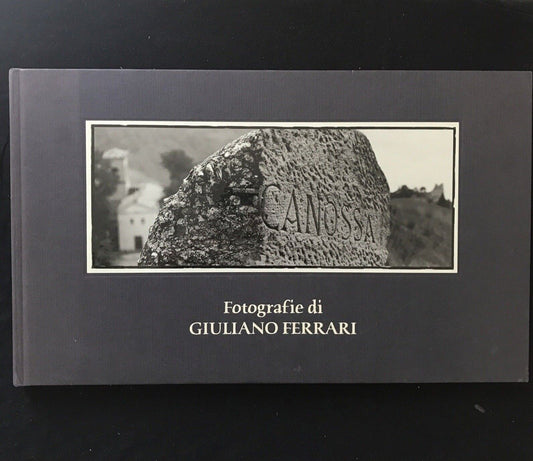 CANOSSA fotografie di Giuliano Ferrari, Pubblimedia 2003, Prodi, Mussini, Badini