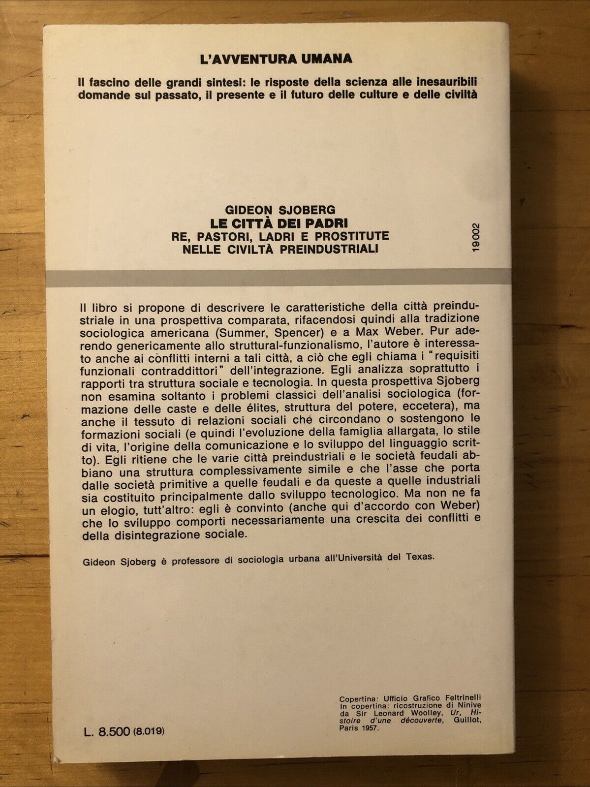 Le città dei padri,  . civiltà preindustriali Gideon Sjoberg -  Feltrinelli 1980