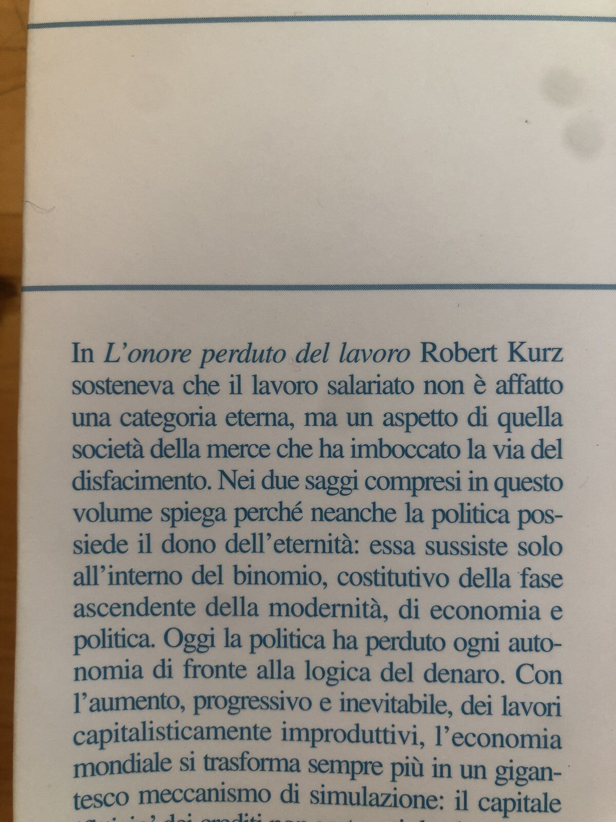 La fine della politica e l'apoteosi del denaro, Robert Kurz Manifesto libri 1997