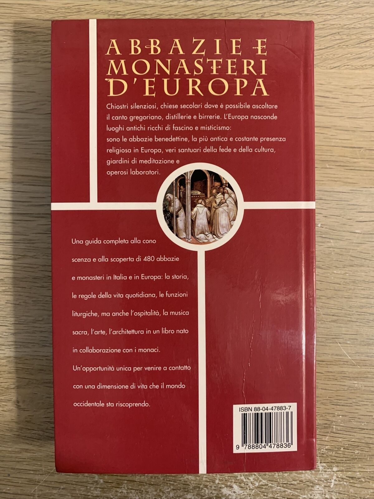Abbazie e monasteri d'Europa. Mondadori, Cesare Romanò