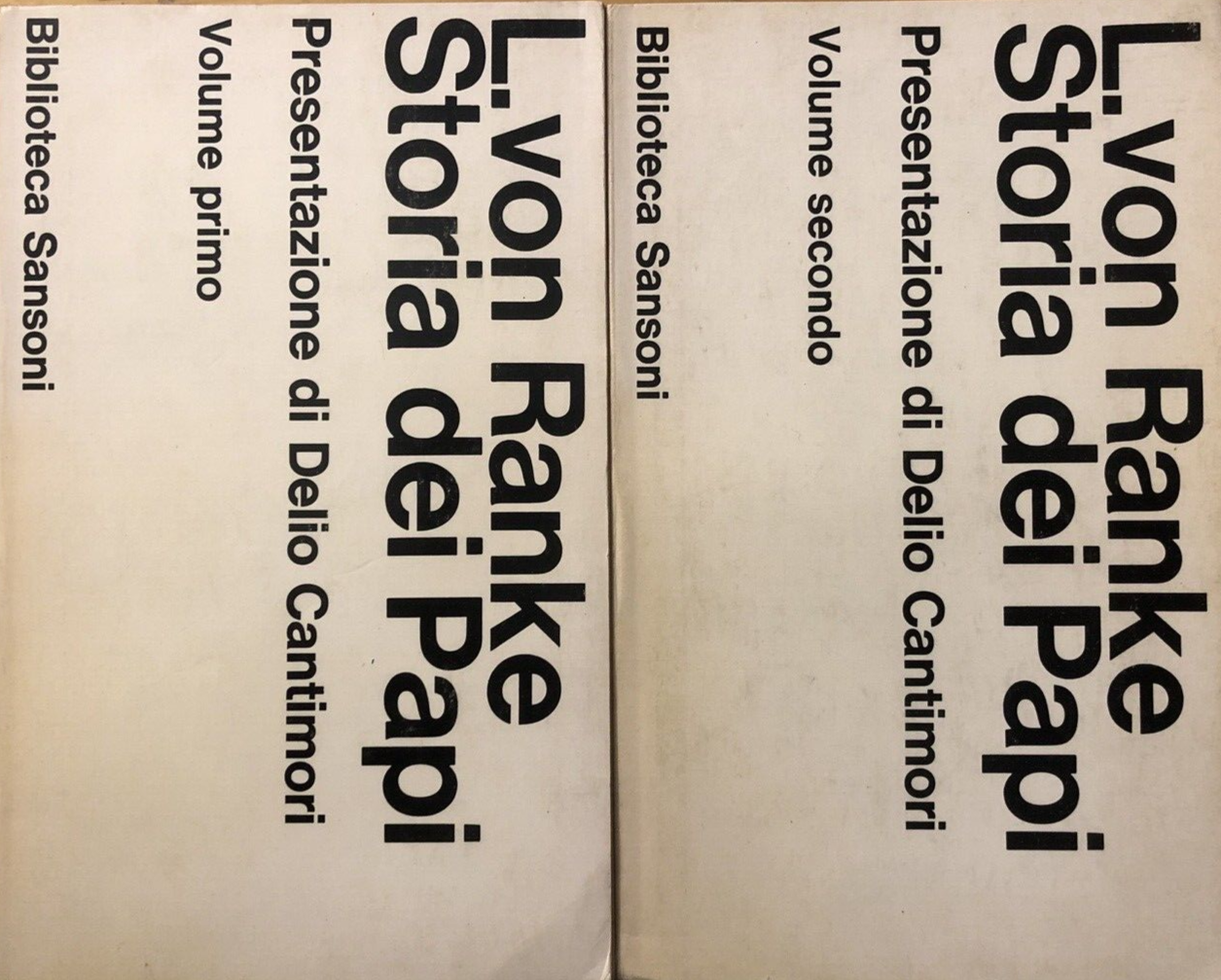 Storia dei Papi, L. Von Ranke 2 voll. Sansoni 1974
