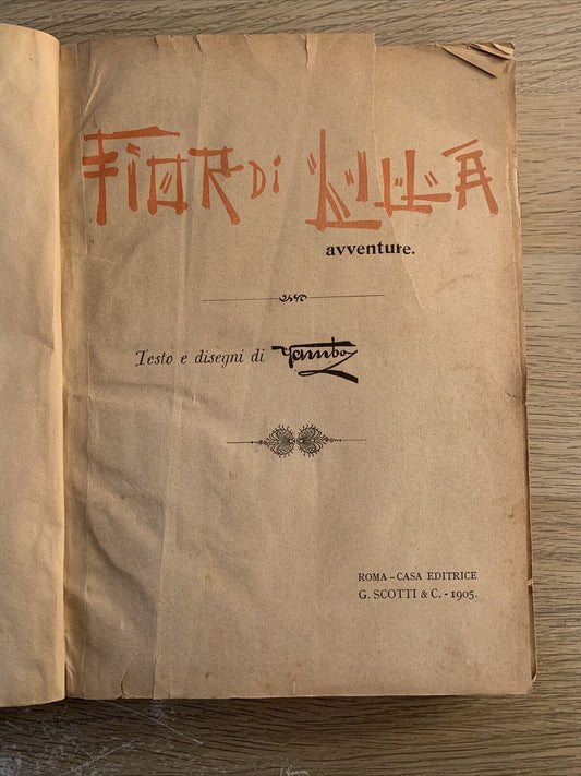 FIOR DI LILLA avventure. Disegni Yambo. G. Scotti editore 1905