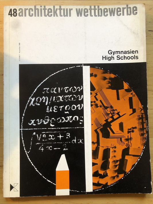 ARCHITEKTUR WETTBEWERBE n. 48 - Gymnasien High Schools - 1966 ARCHITECTURE MAGAZ