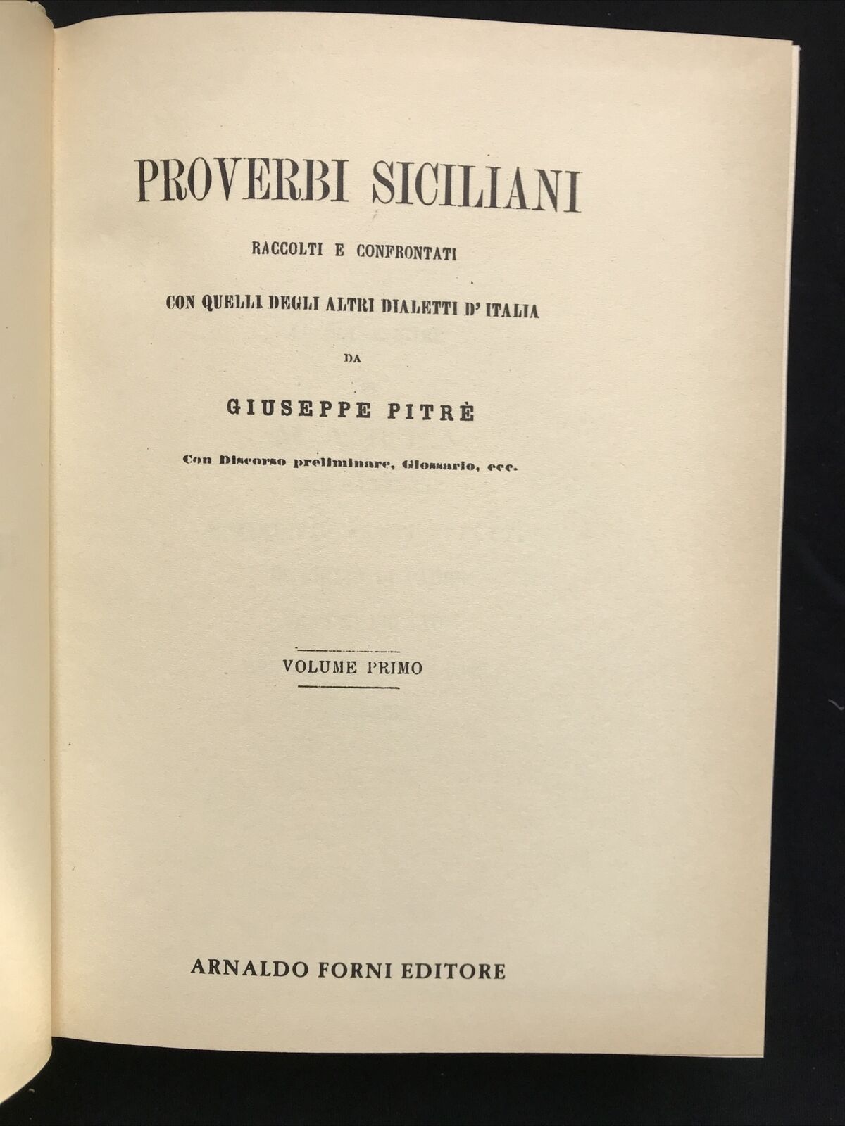 PROVERBI SICILIANI - Giuseppe Pitré, Arnaldo Forni, Volume 1