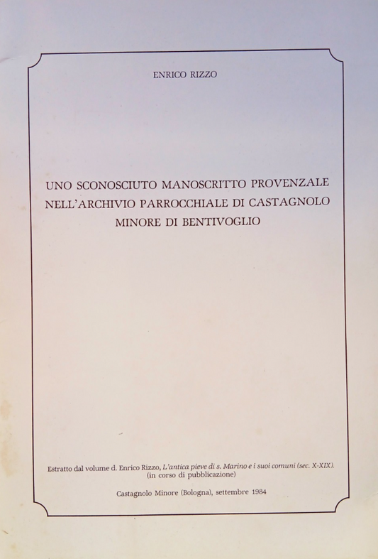 Uno sconosciuto manoscritto provenzale nell'archivio di Castagnolo - Bentivoglio