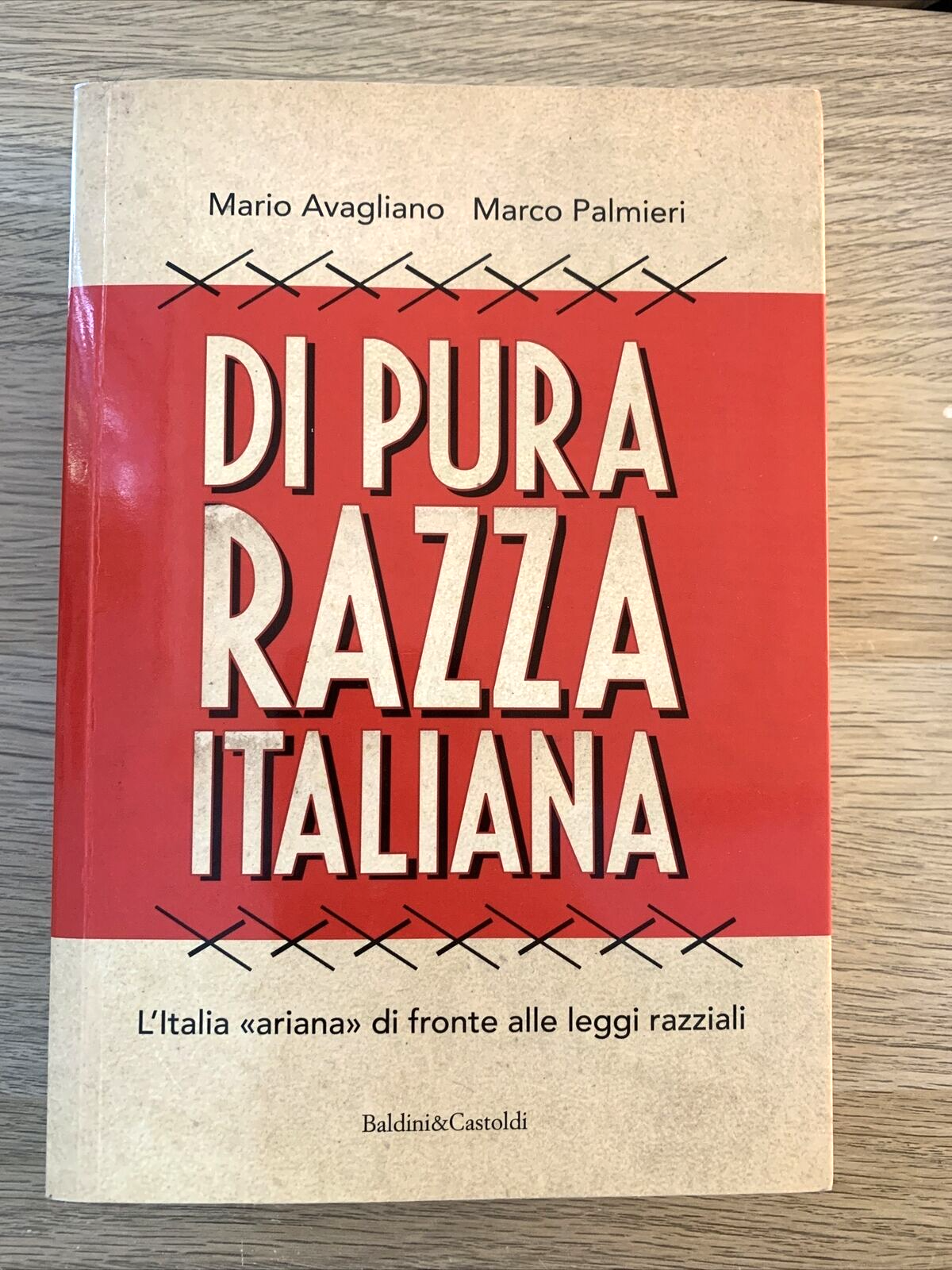 PURA RAZZA ITALIANA. AVAGLIANO PALMIERI. BALDINI E CASTOLDI