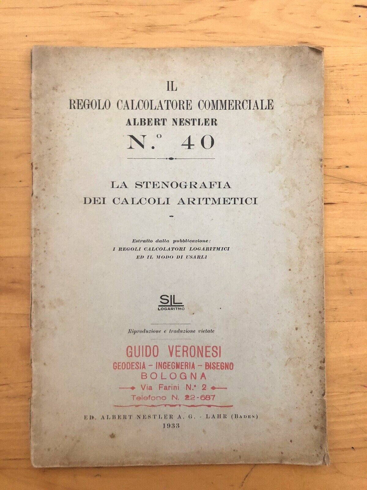 La Stenografia Dei Calcoli Aritmetici, Il Regolo Calcolatore commerciale Nestler