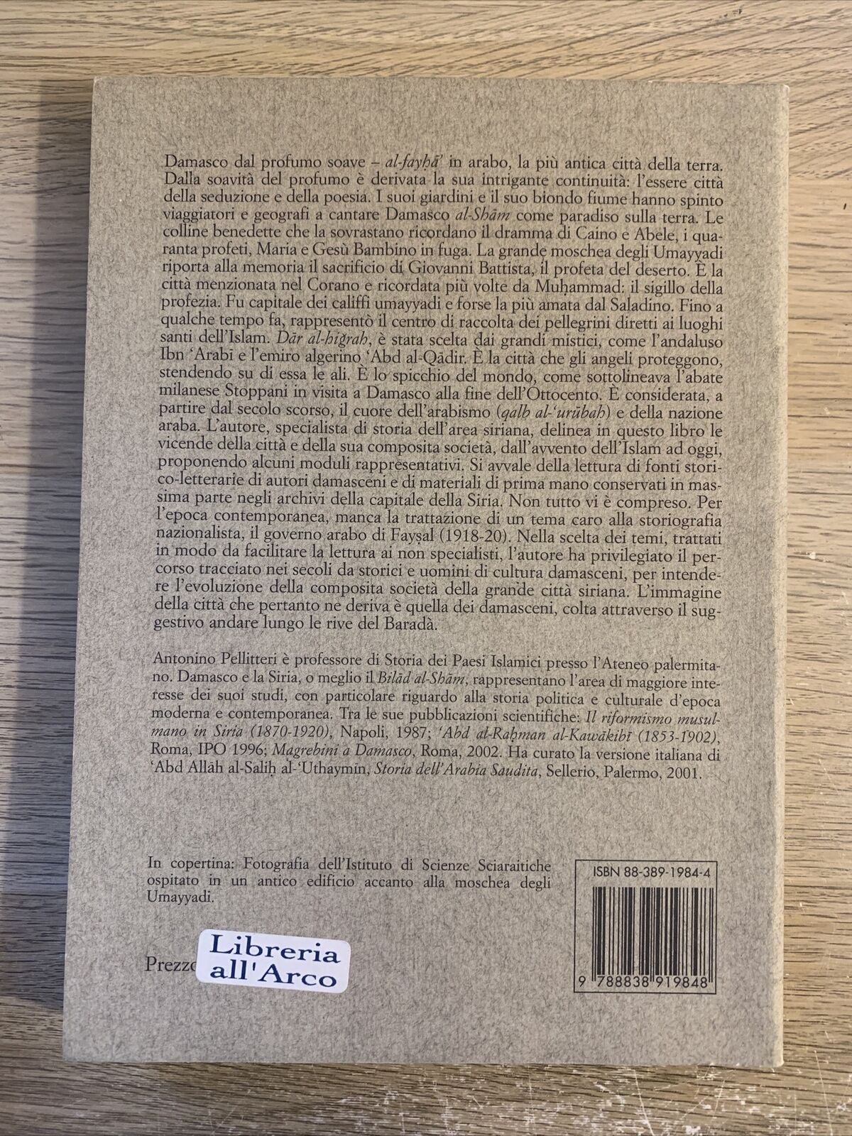 DAMASCO dal profumo soave. Antonino Pellitteri. Sellerio editore Palermo 2004