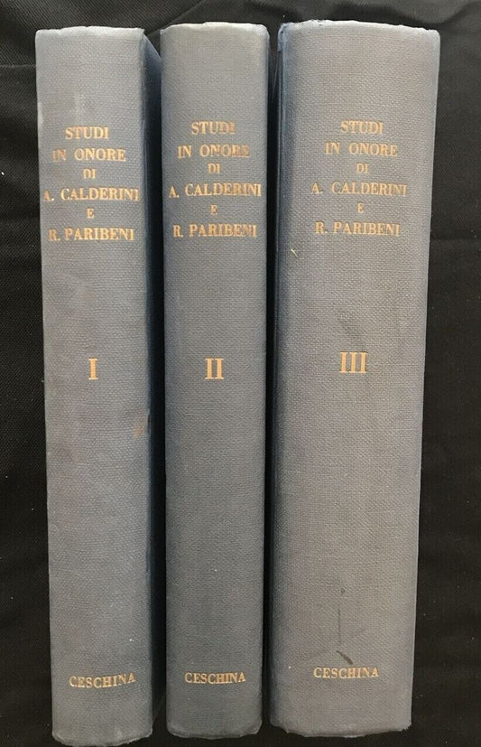 STUDI IN ONORE DI ARISTIDE CALDERINI E R. PARIBENI, Ceschina 3 volumi 1956