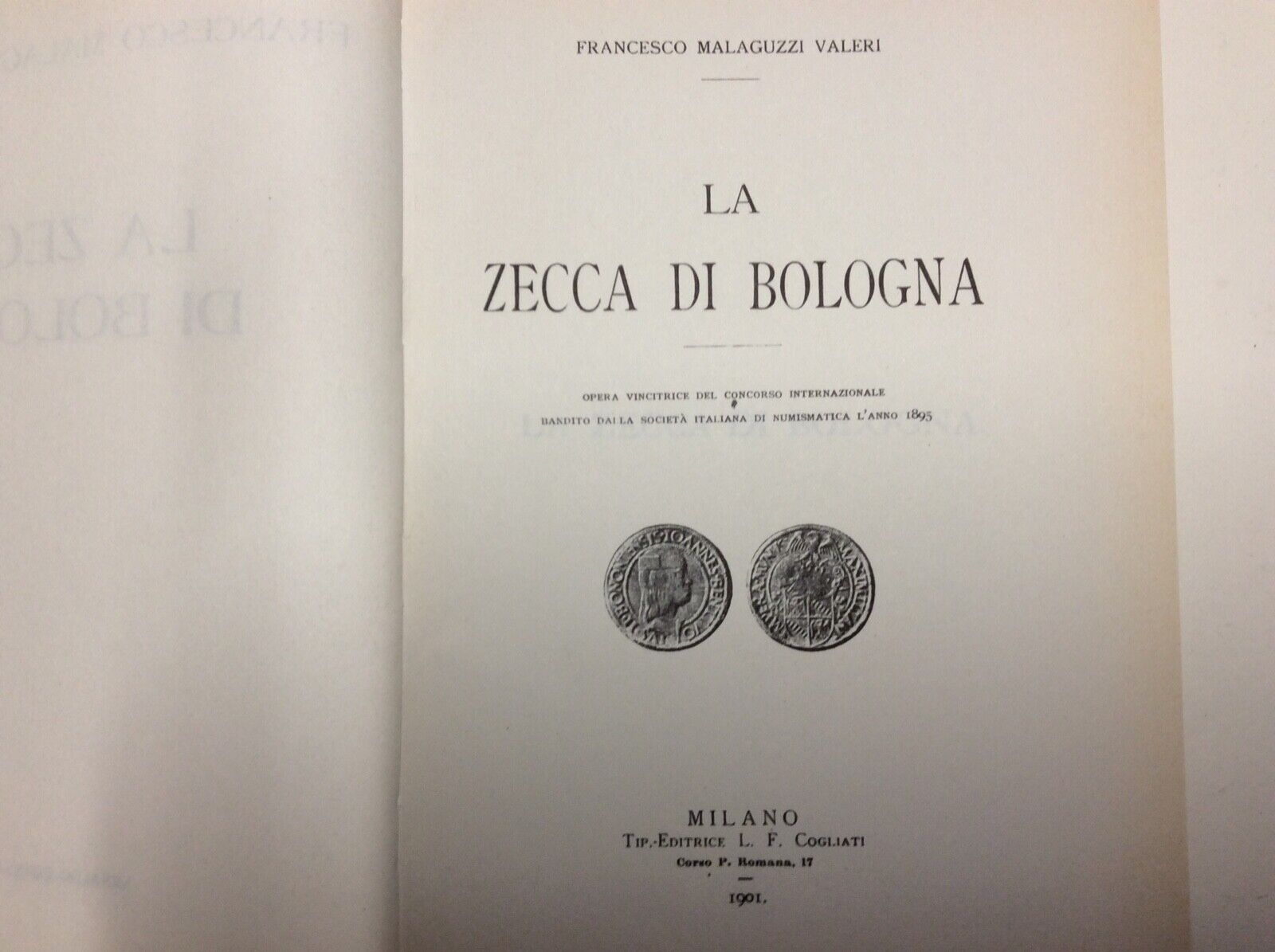 MALAGUZZI VALERI, LA ZECCA DI BOLOGNA, FORNI EDITORE RISTAMPA