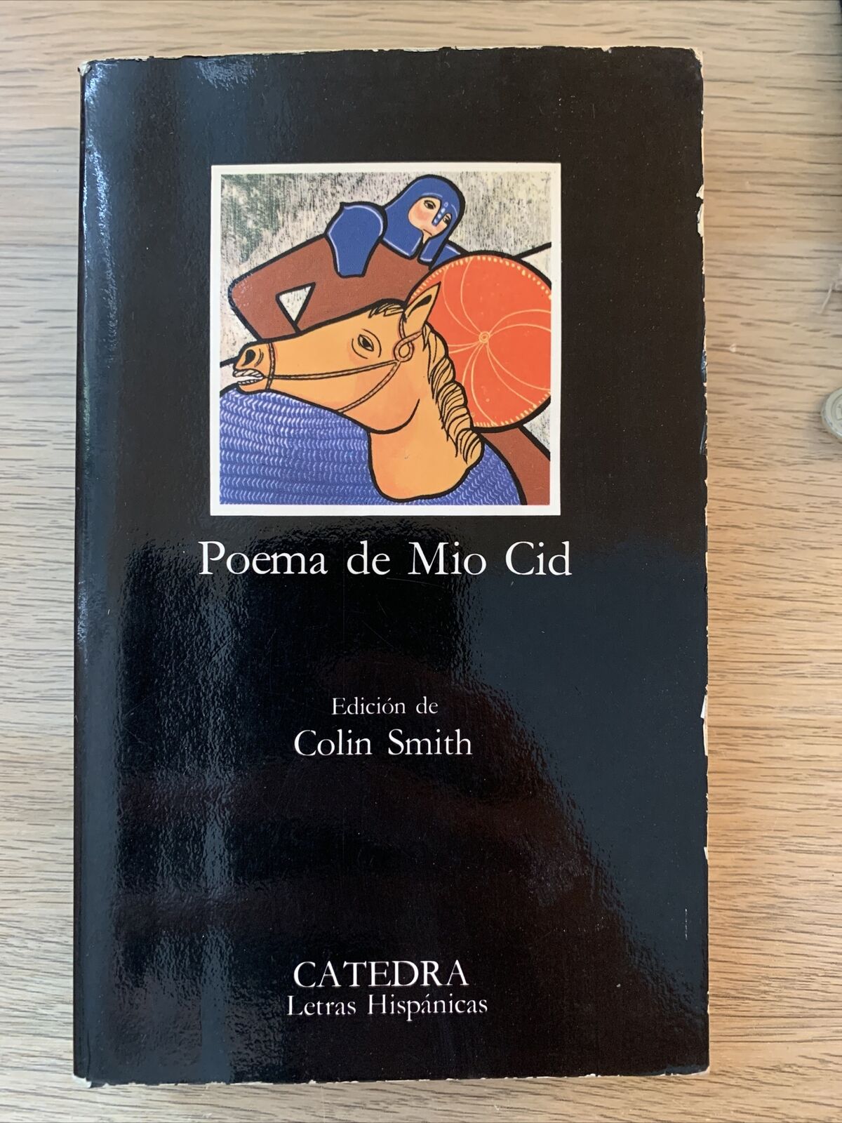 Poema del mio Cid. Colin Smith, Catedra 1986 #