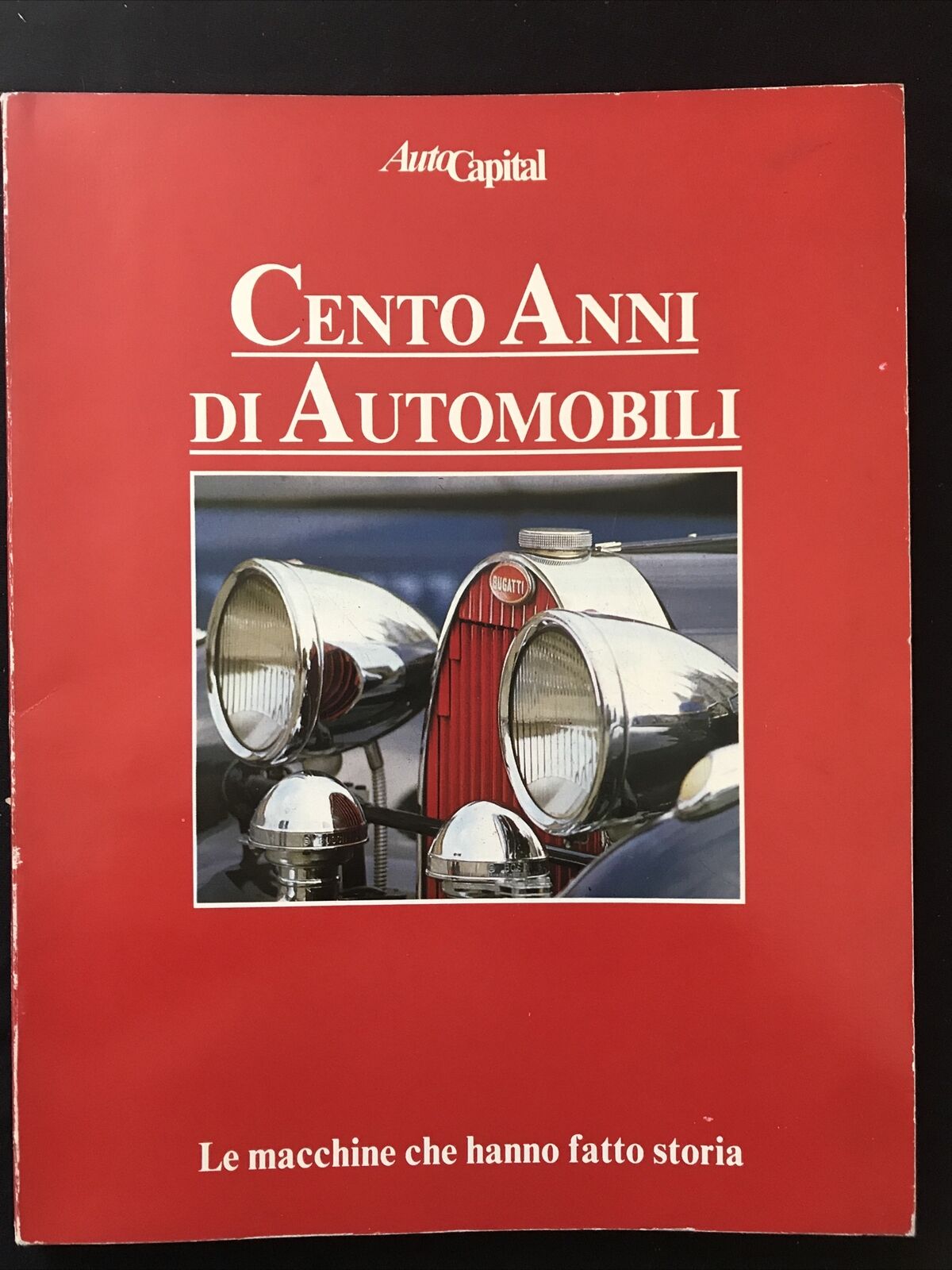 CENTO ANNI DI AUTOMOBILI /2 le macchine che hanno fatto la storia. autocapital