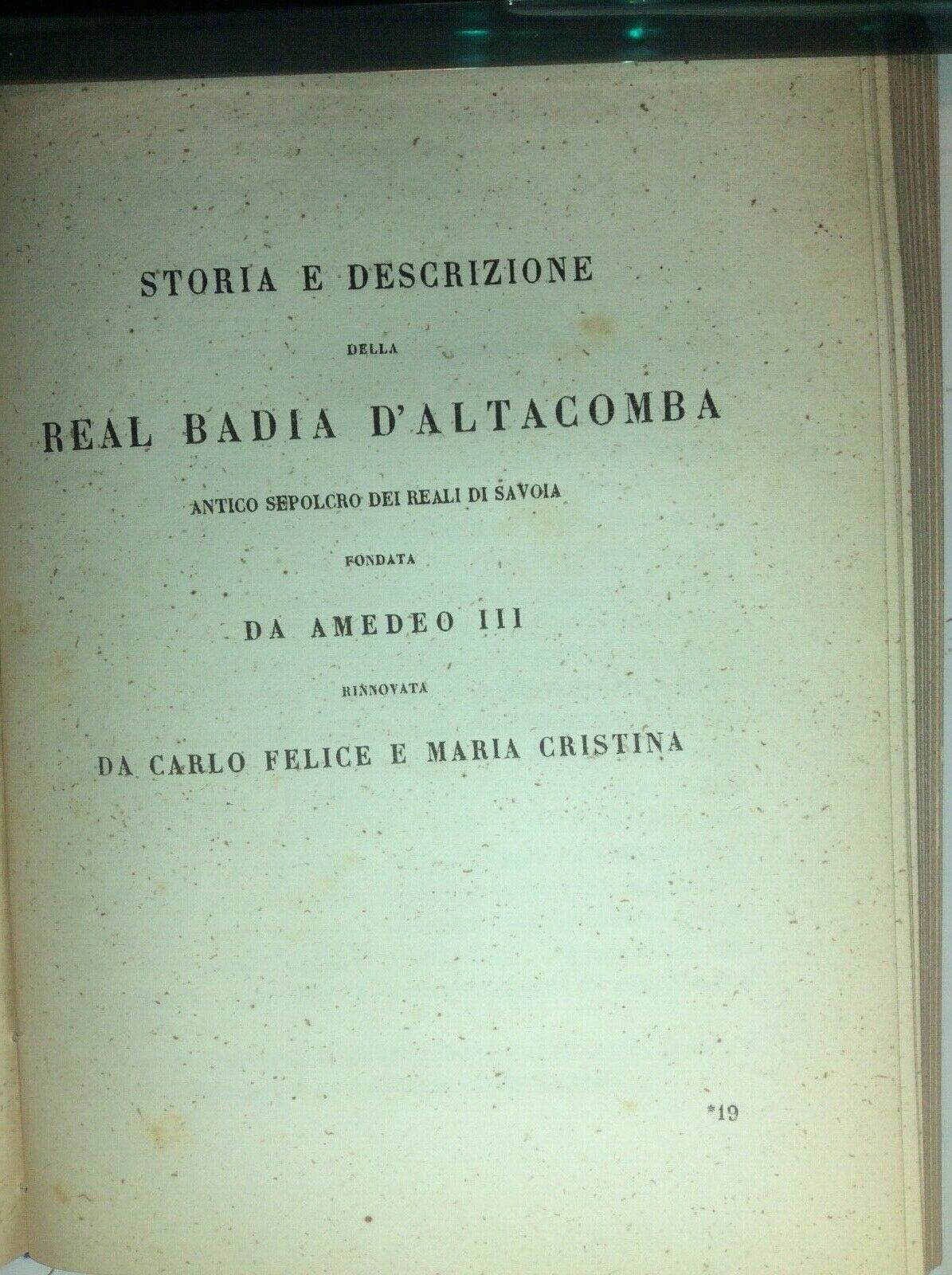 STORIE MINORI DI LUIGI CIBRARIO  CHIERI REAL BADIA D'ALTACOMBA 1855 