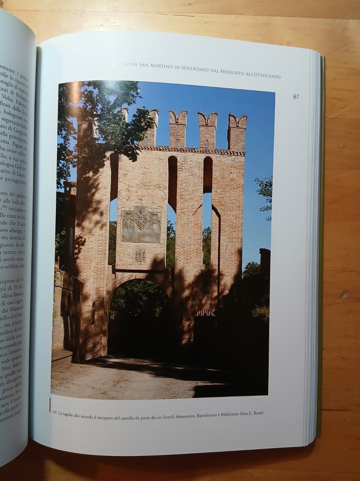 Il castello di San Martino in  Soverzano 2 voll., M. Fanti Bononia University